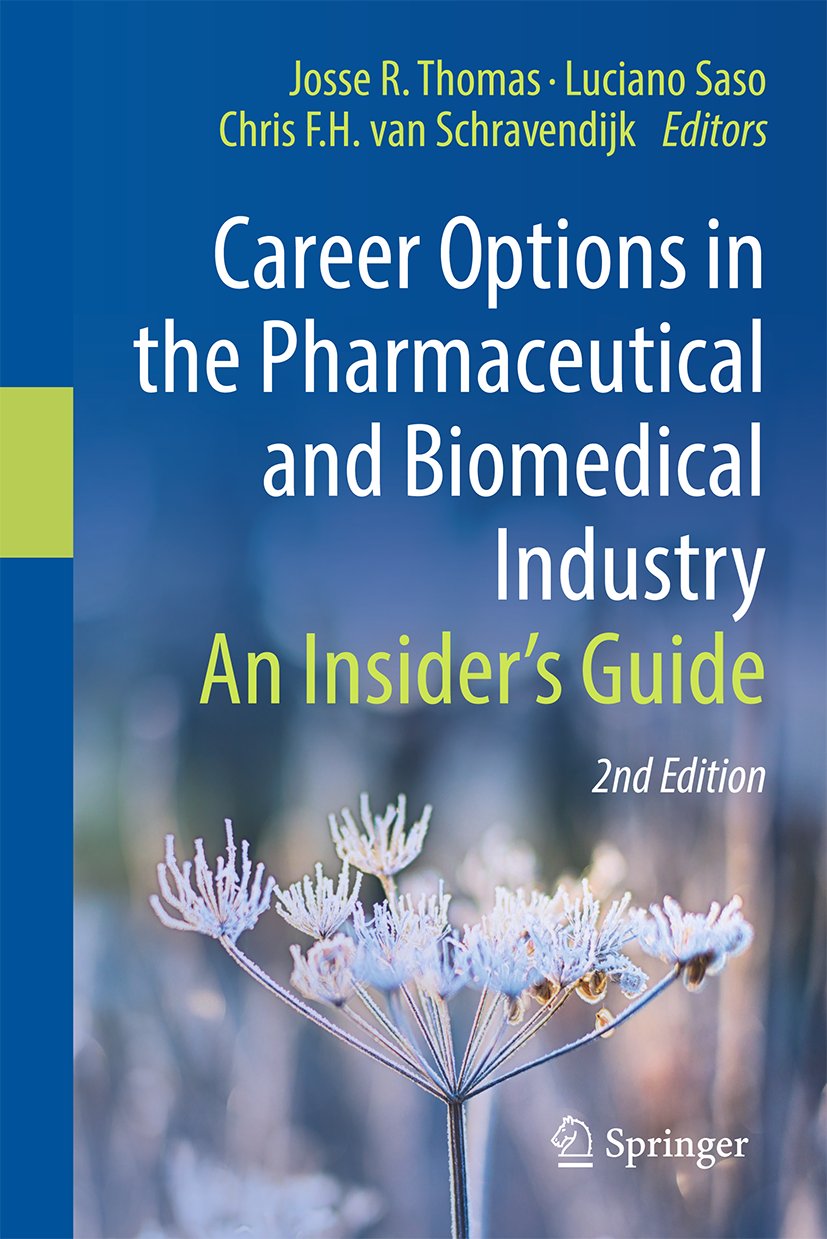 Career Options in the Pharmaceutical and Biomedical Industry