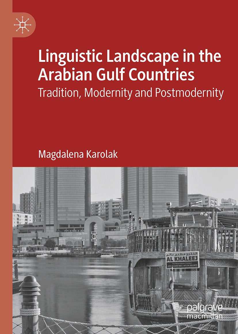 Linguistic Landscape in the Arabian Gulf Countries