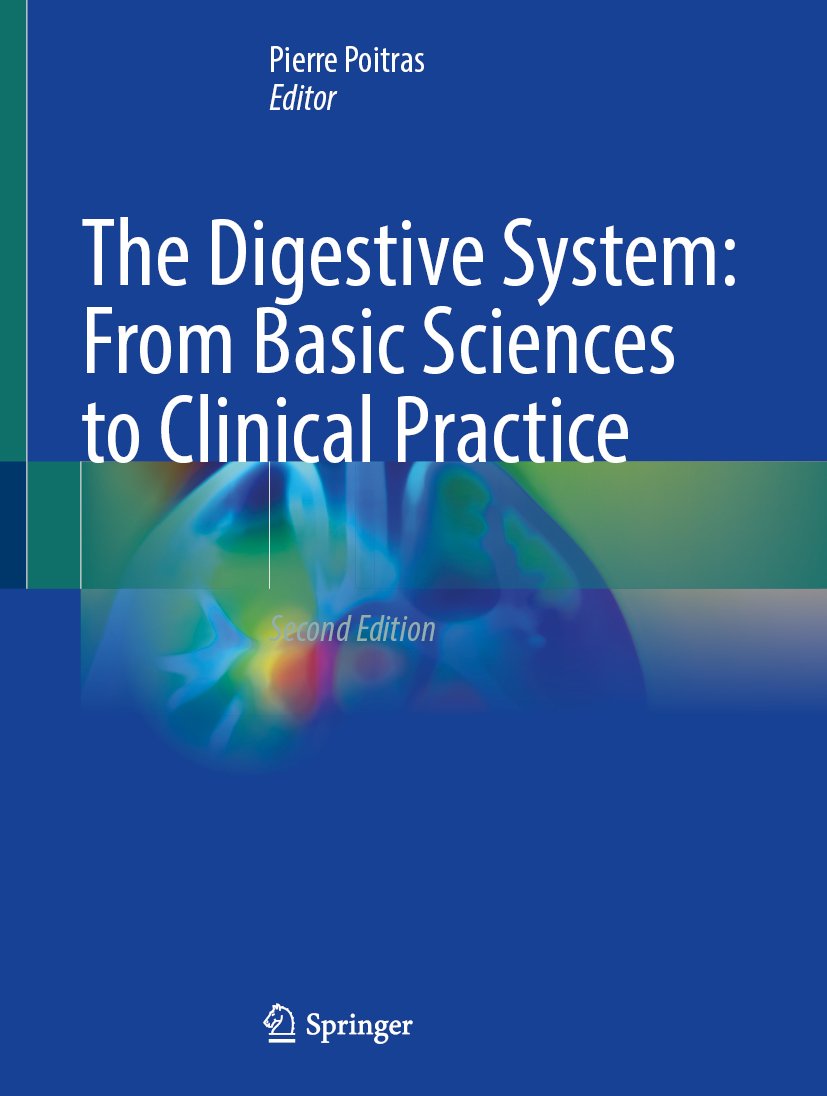 The Digestive System: From Basic Sciences to Clinical Practice