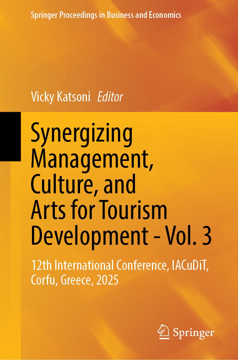 Synergizing Management, Culture, and Arts for Tourism Development - Vol. 3