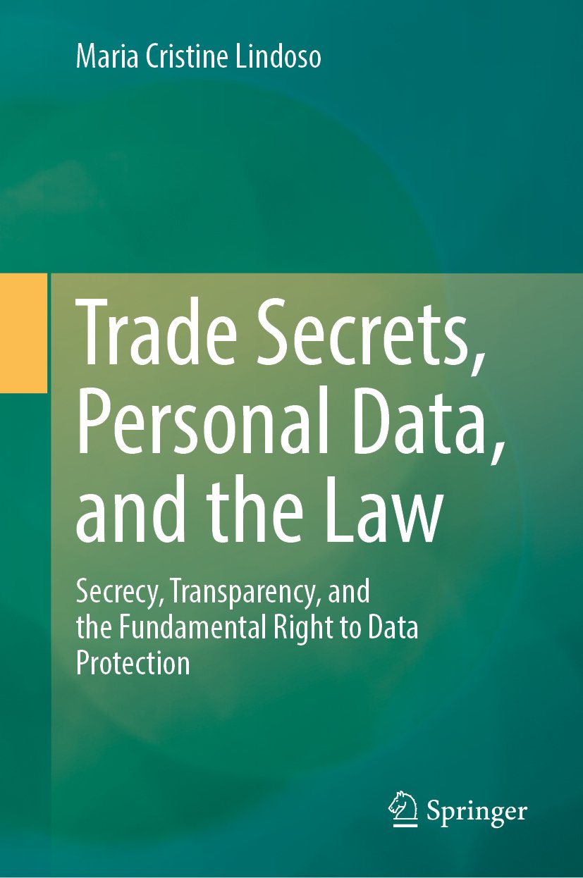 Trade Secrets, Personal Data, and the Law