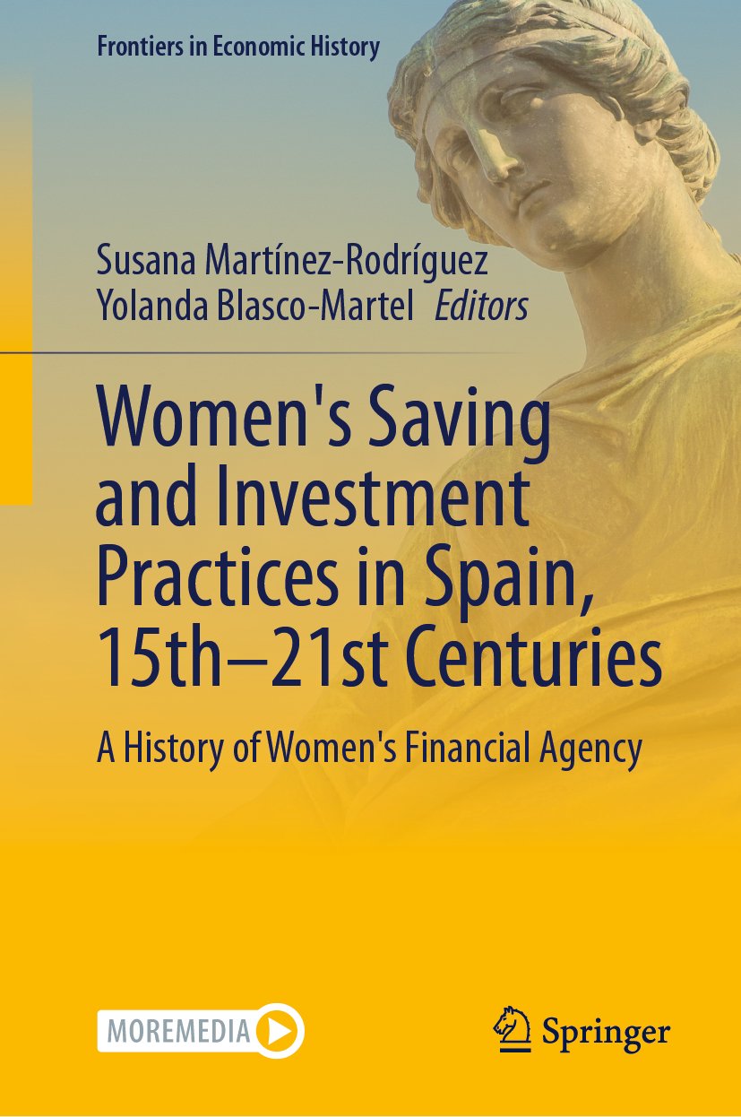 Women's Saving and Investment Practices in Spain, 15th–21st Centuries