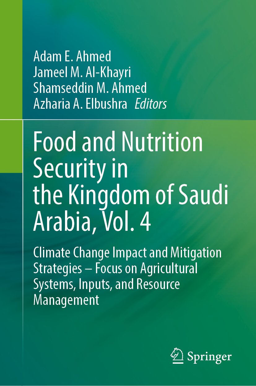 Food and Nutrition Security in the Kingdom of Saudi Arabia, Vol. 4