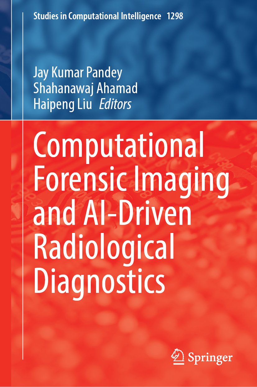 Computational Forensic Imaging and AI-Driven Radiological Diagnostics