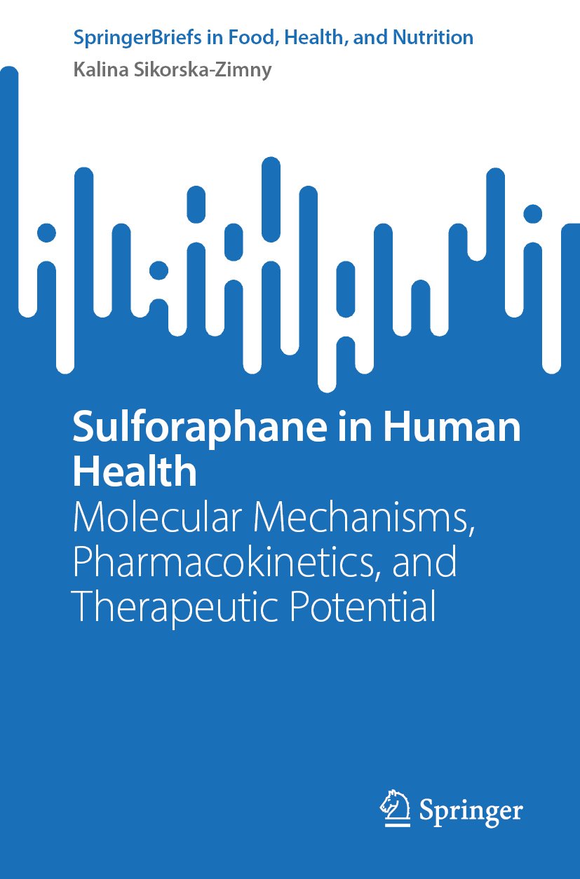 Sulforaphane in Human Health