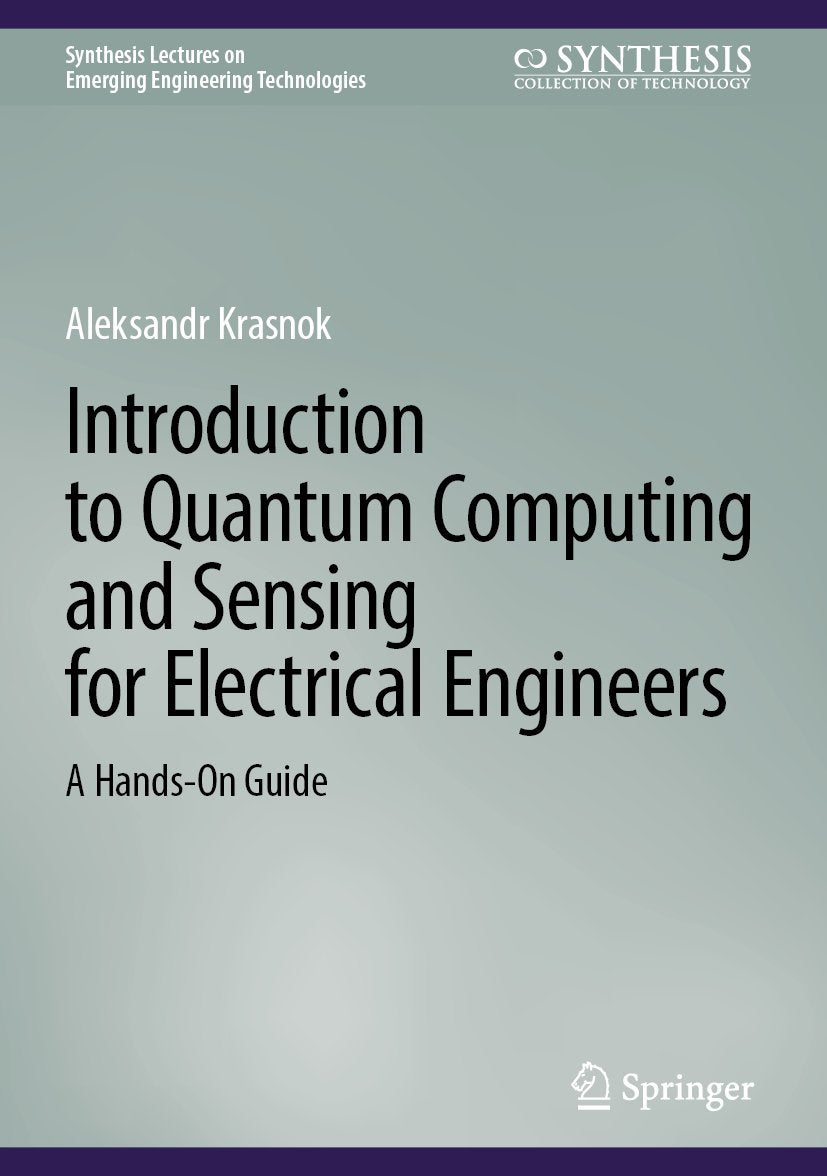 Introduction to Quantum Computing and Sensing for Electrical Engineers