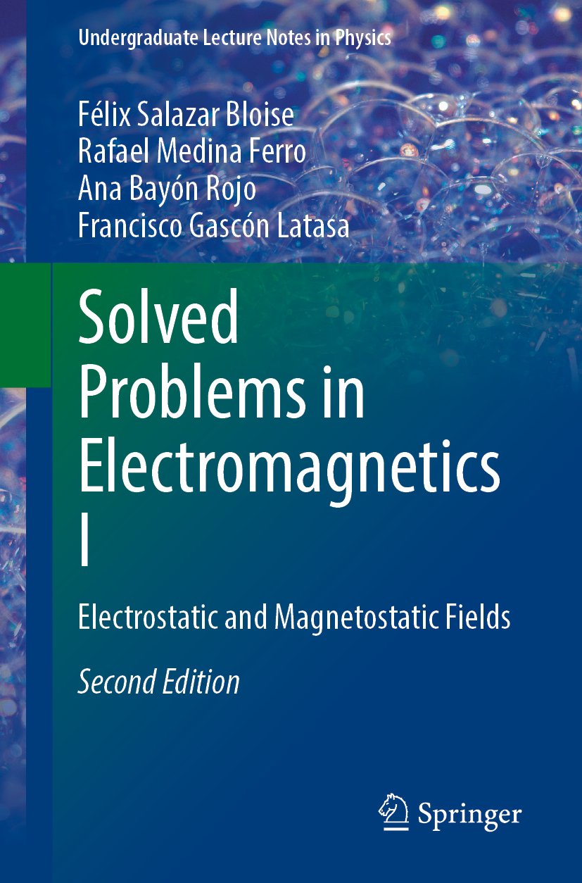 Solved Problems in Electromagnetics I
