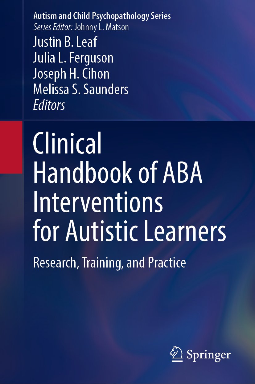 Clinical Handbook of ABA Interventions for Autistic Learners