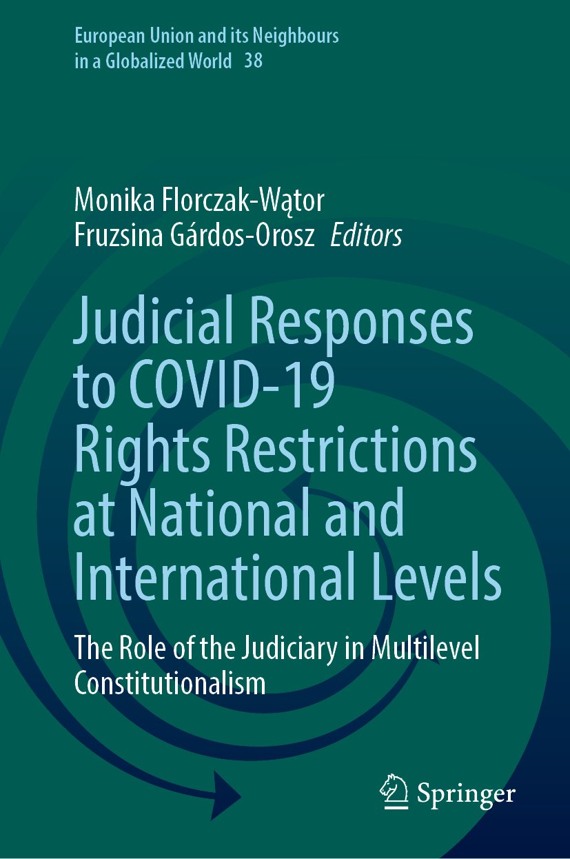Judicial Responses to COVID-19 Rights Restrictions at National and International Levels
