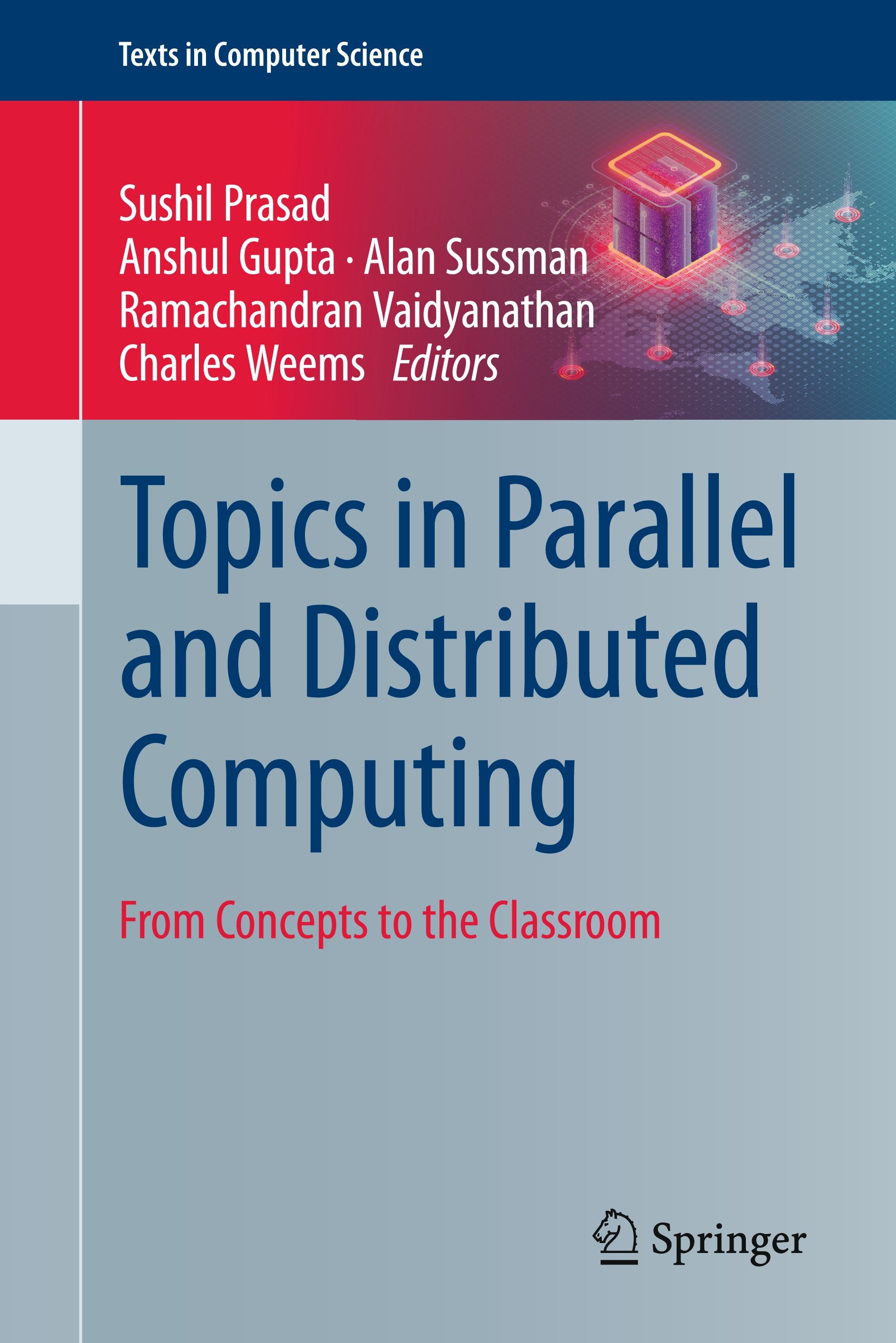 Topics in Parallel and Distributed Computing