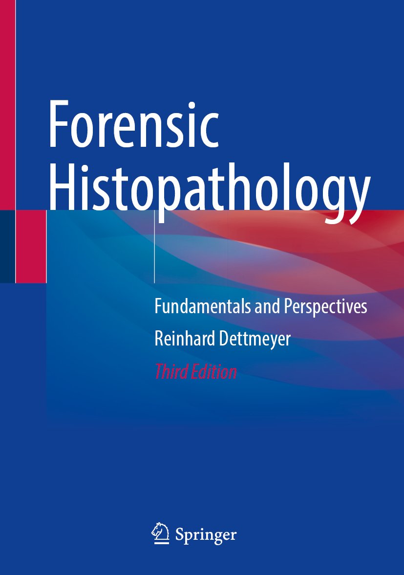 Forensic Histopathology