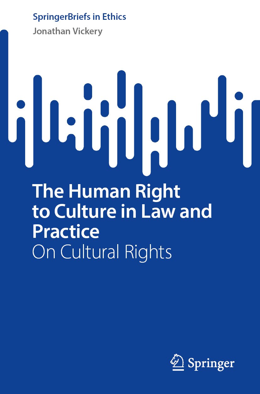 The Human Right to Culture in Law and Practice