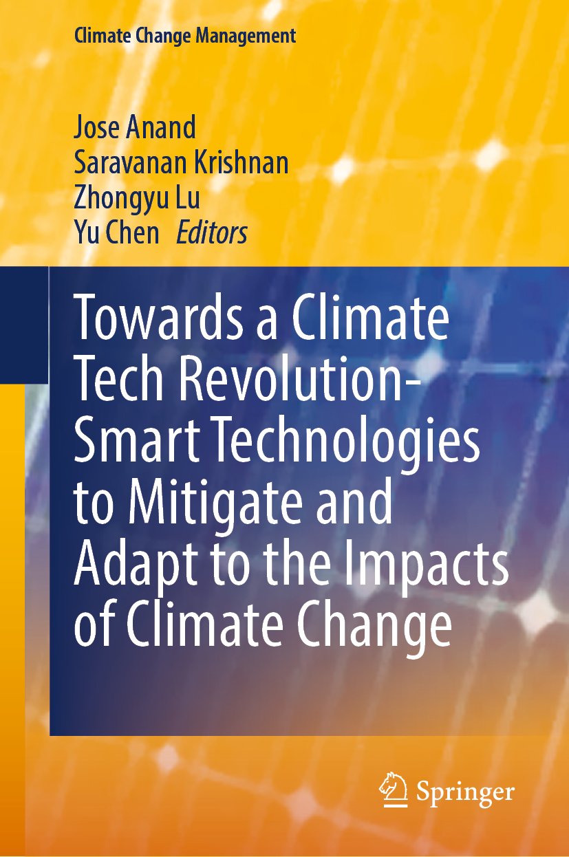 Towards a Climate Tech Revolution- Smart Technologies to Mitigate and Adapt to the Impacts of Climate Change