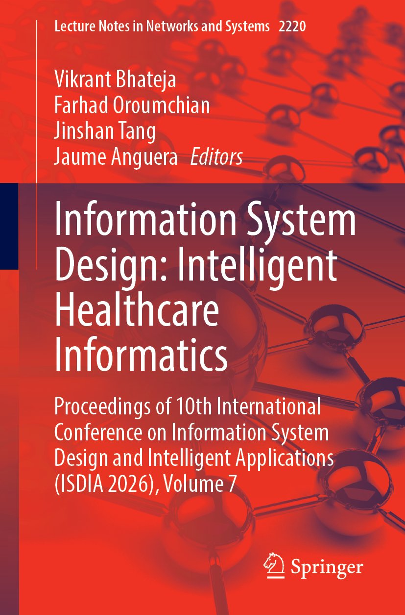 Information System Design: Intelligent Healthcare Informatics
