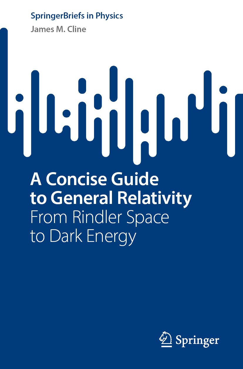 A Concise Guide to General Relativity