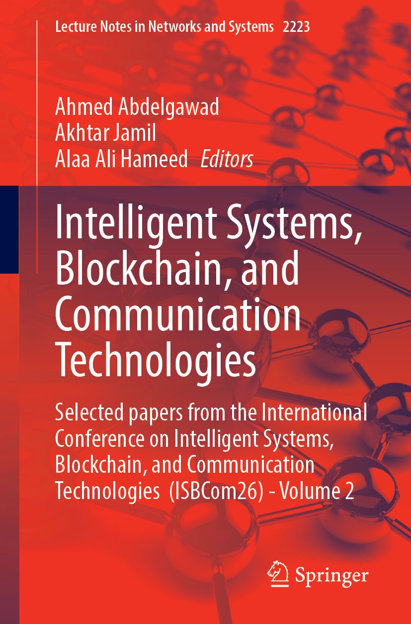 Intelligent Systems, Blockchain, and Communication Technologies