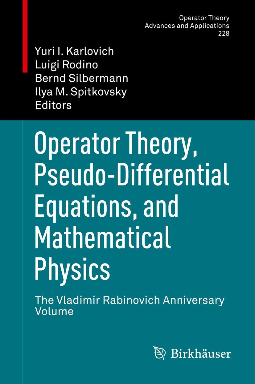Operator Theory: Advances and Applications