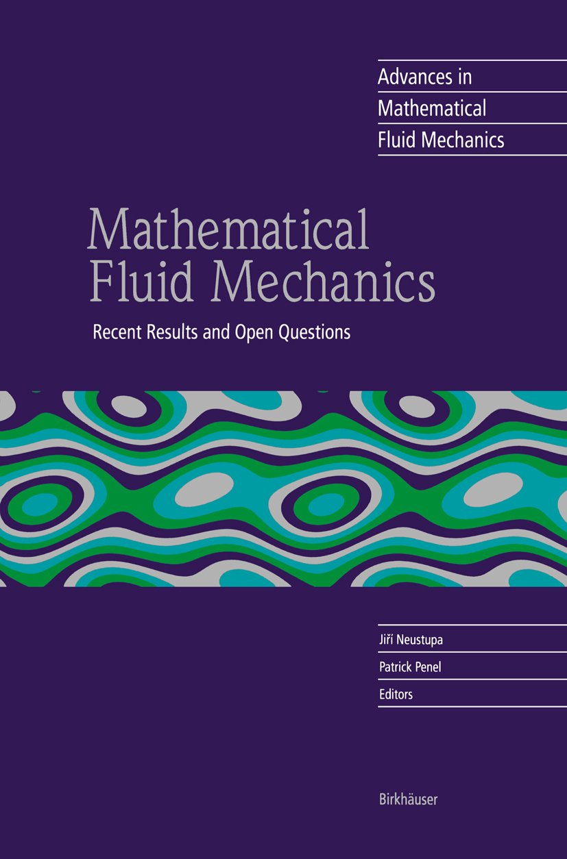 Advances in Mathematical Fluid Mechanics