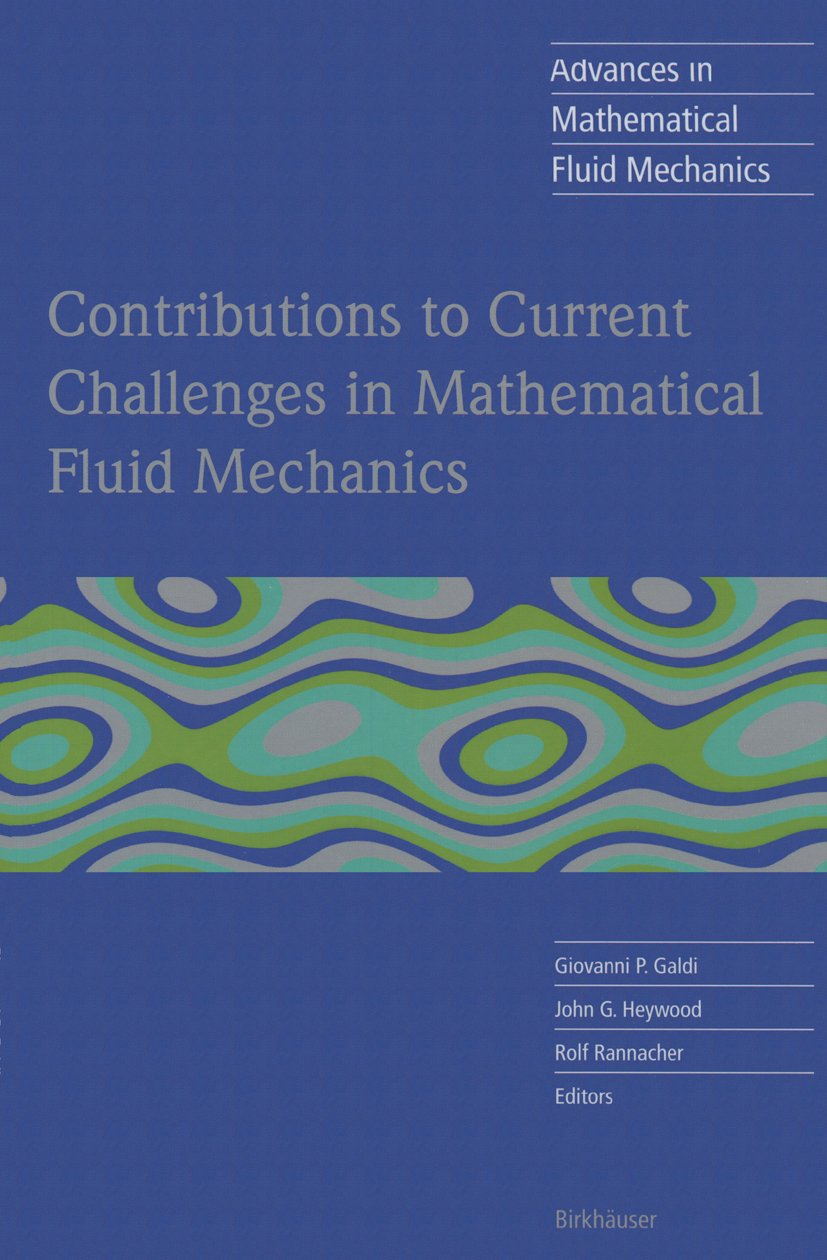 Advances in Mathematical Fluid Mechanics