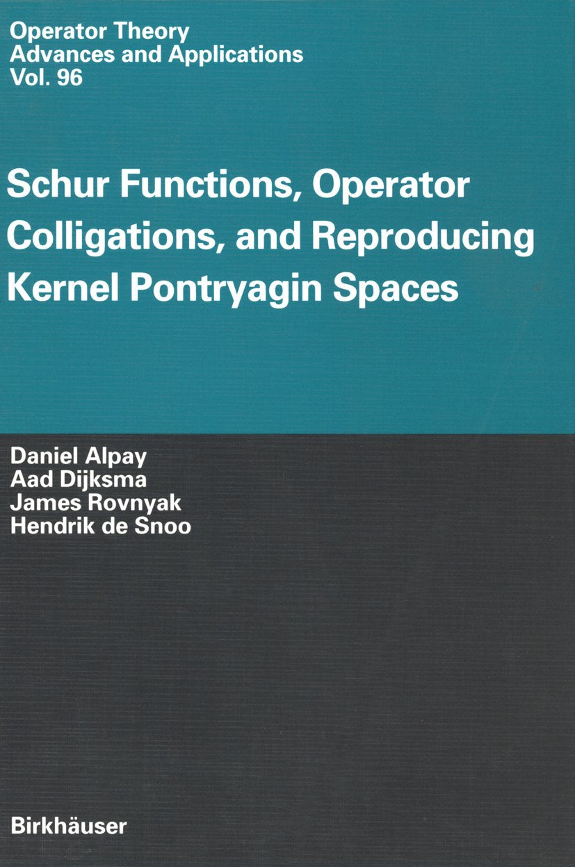 Operator Theory: Advances and Applications