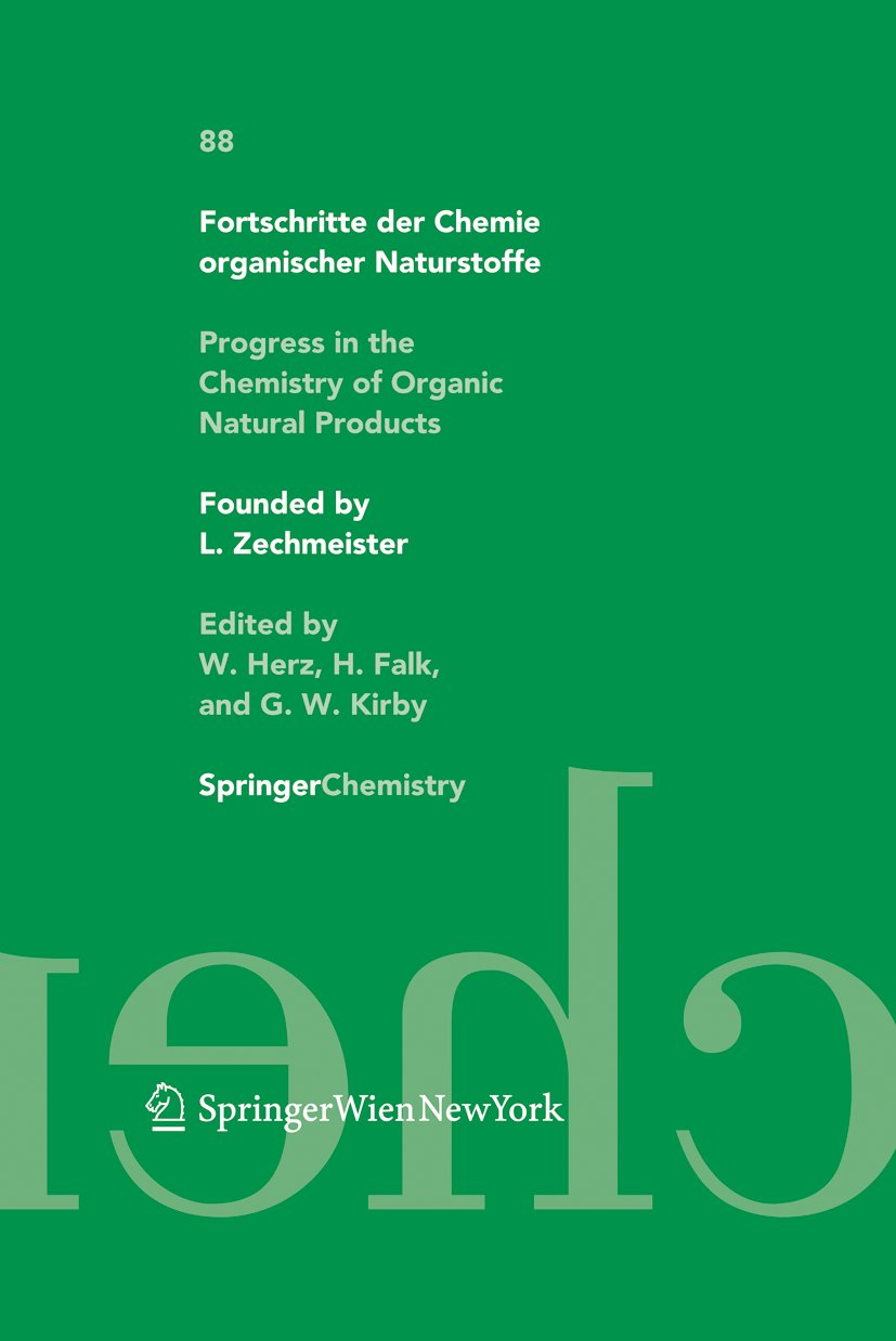 Fortschritte der Chemie organischer Naturstoffe Progress in the Chemistry of Organic Natural Products