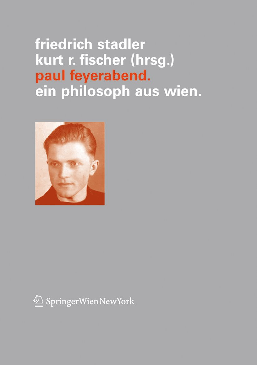 Veröffentlichungen des Instituts Wiener Kreis: Ein Philosoph aus Wien
