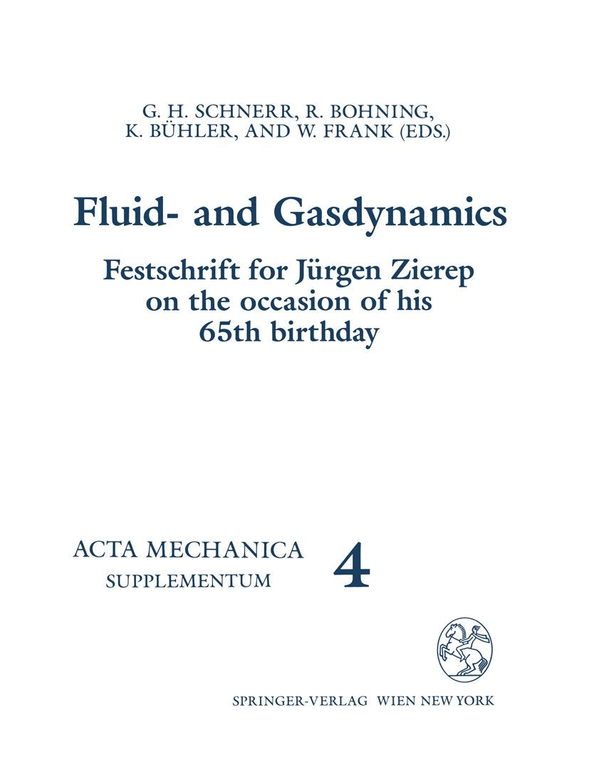 Fluid- and Gasdynamics