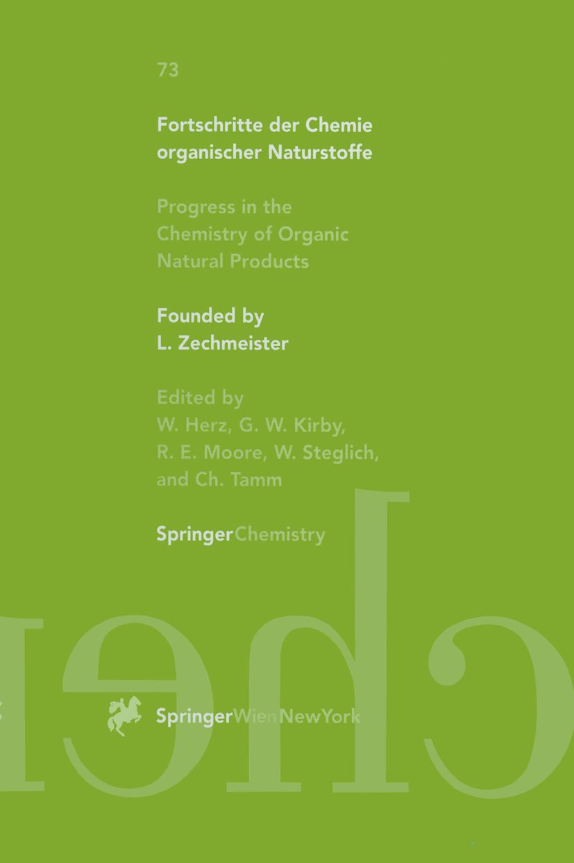 Fortschritte der Chemie organischer Naturstoffe Progress in the Chemistry of Organic Natural Products