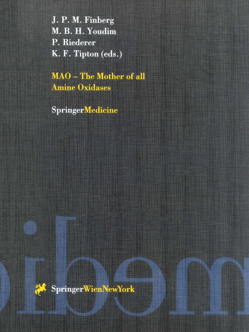 MAO - The Mother of all Amine Oxidases