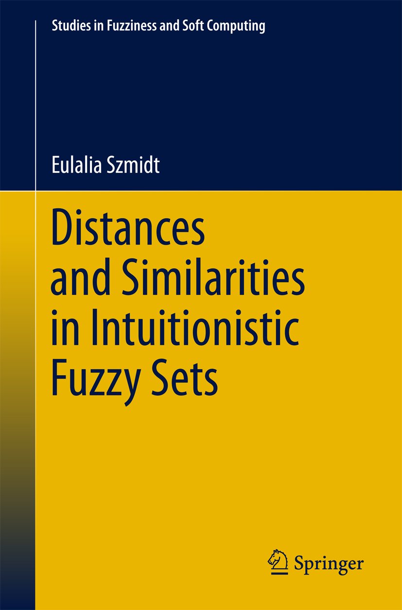 Studies in Fuzziness and Soft Computing