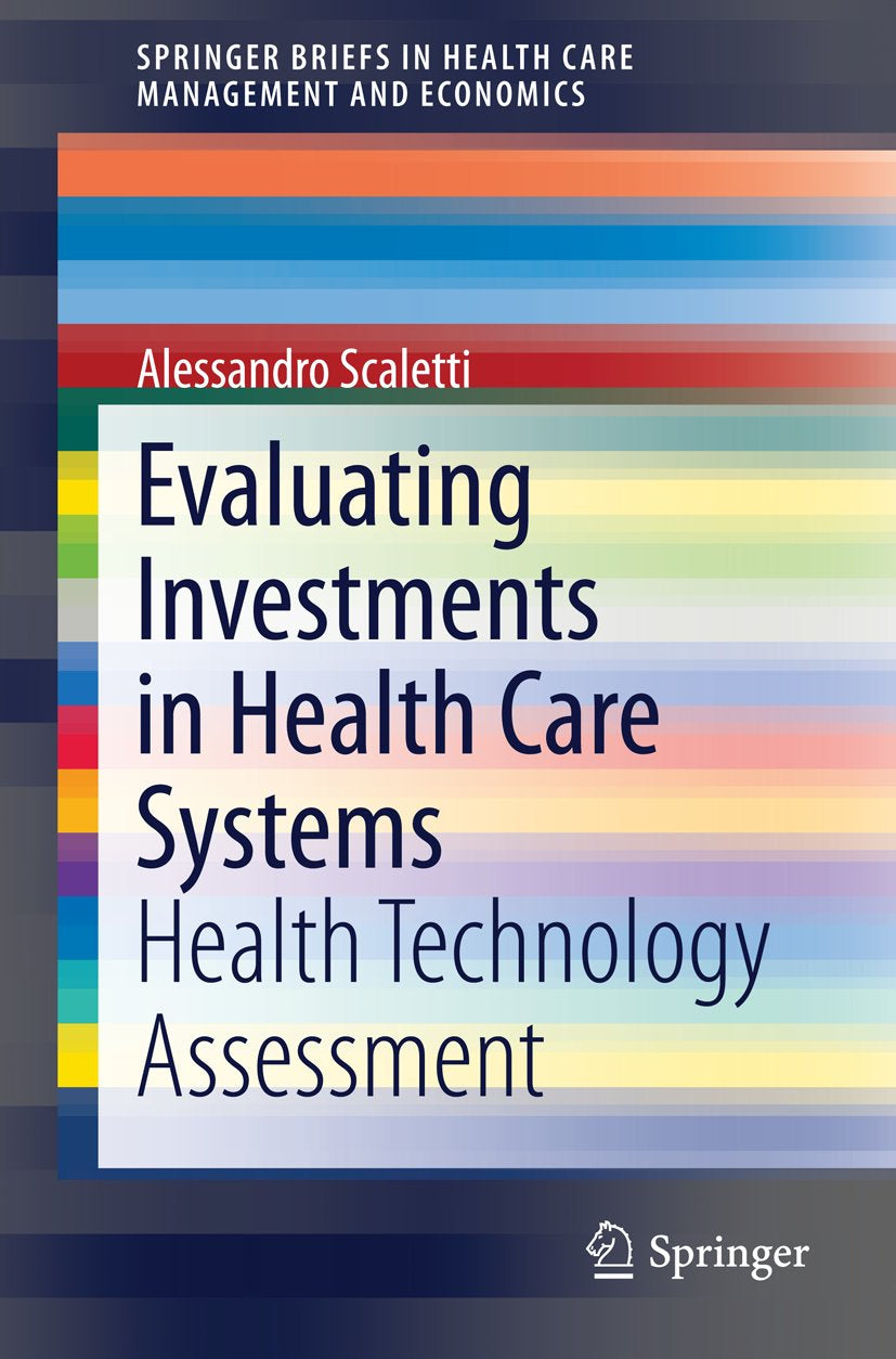 SpringerBriefs in Health Care Management and Economics