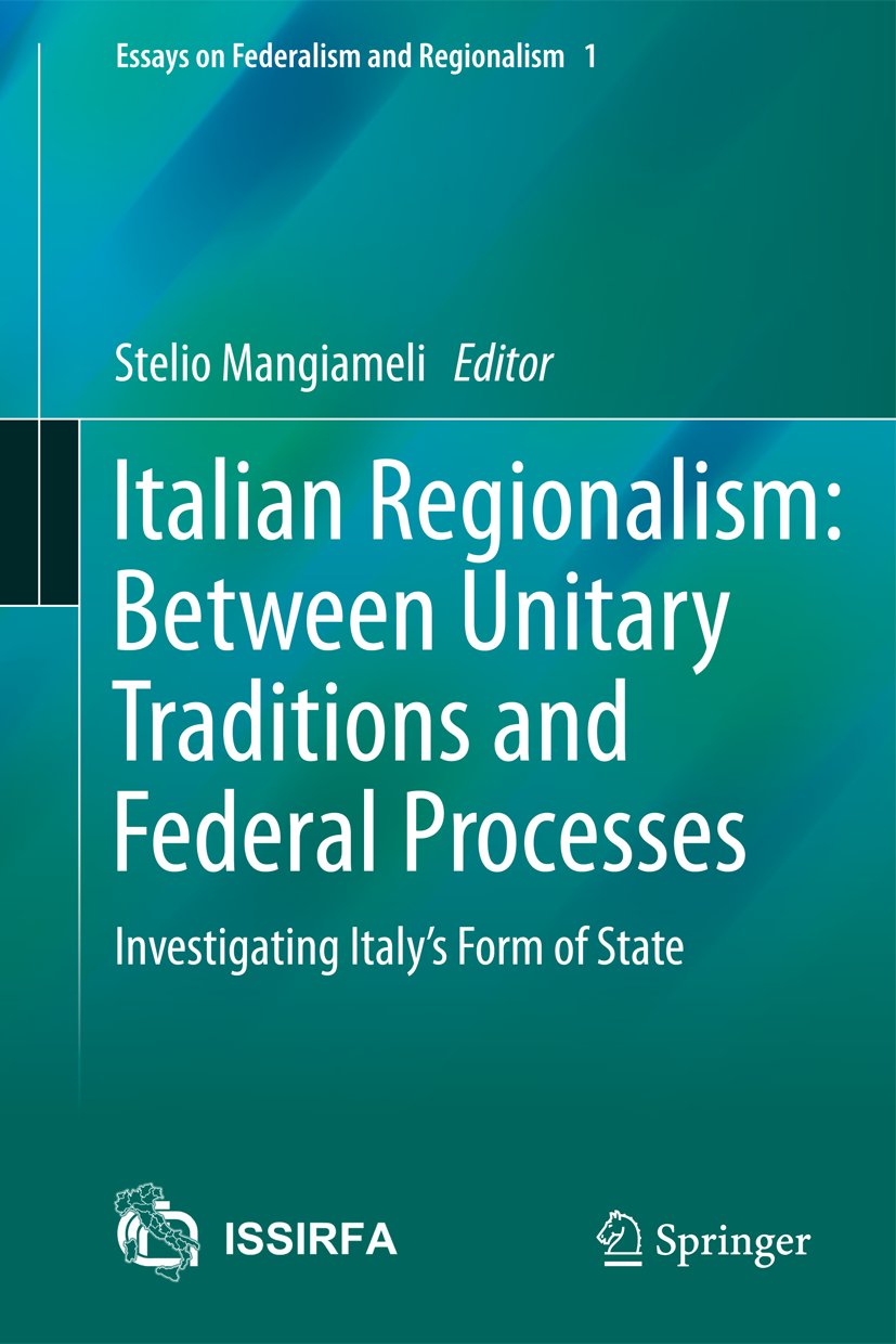 Essays on Federalism and Regionalism