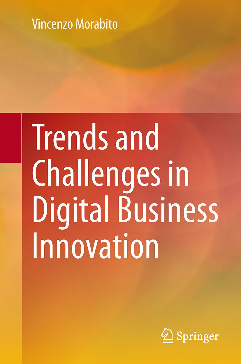 Trends and Challenges in Digital Business Innovation