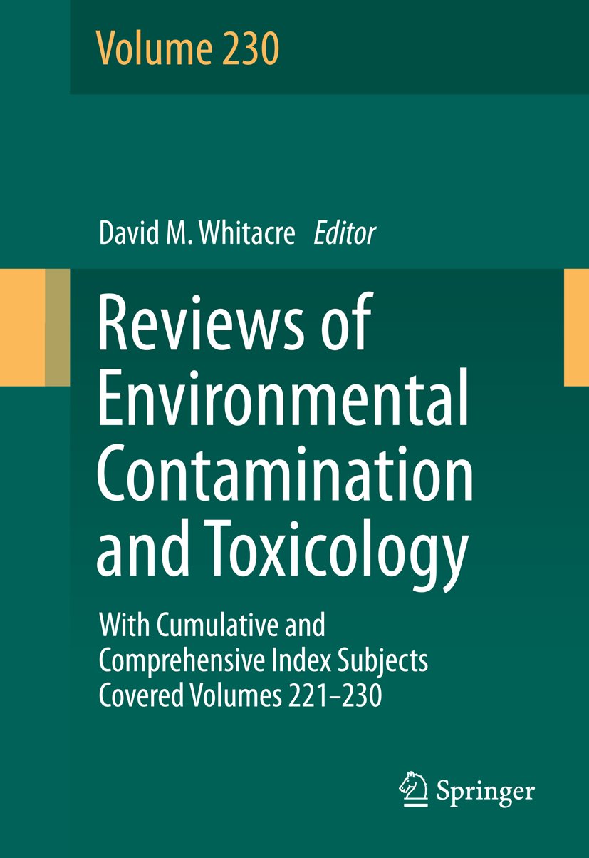 Reviews of Environmental Contamination and Toxicology