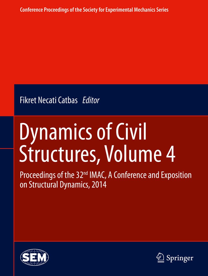 Conference Proceedings of the Society for Experimental Mechanics Series