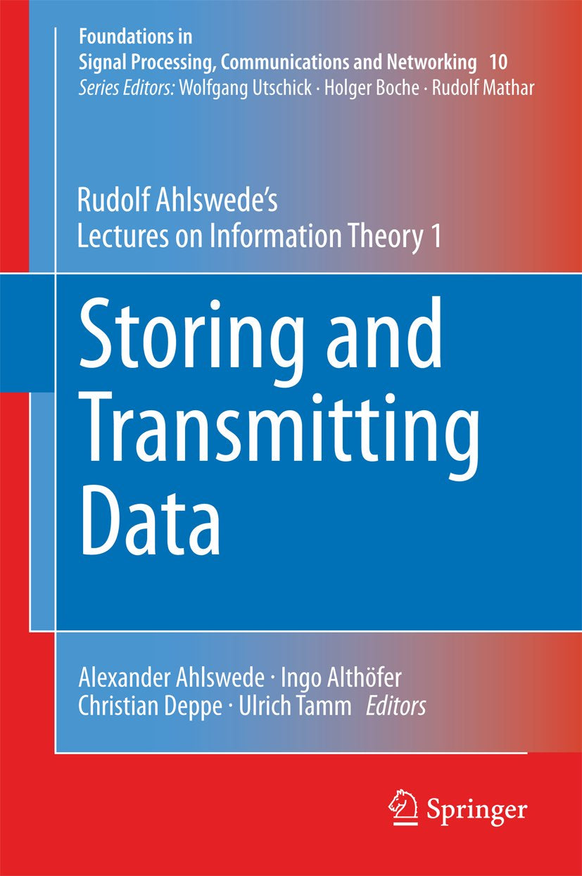 Foundations in Signal Processing, Communications and Networking