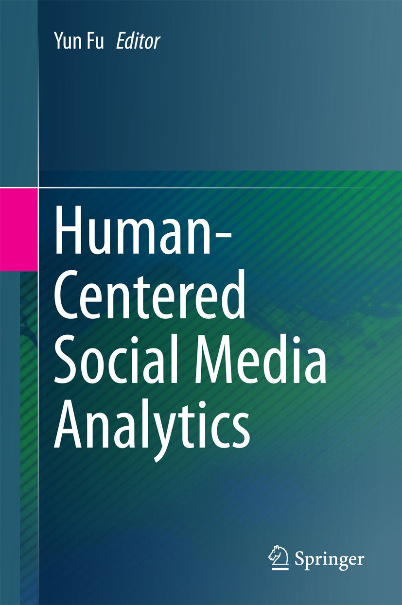 Human-Centered Social Media Analytics