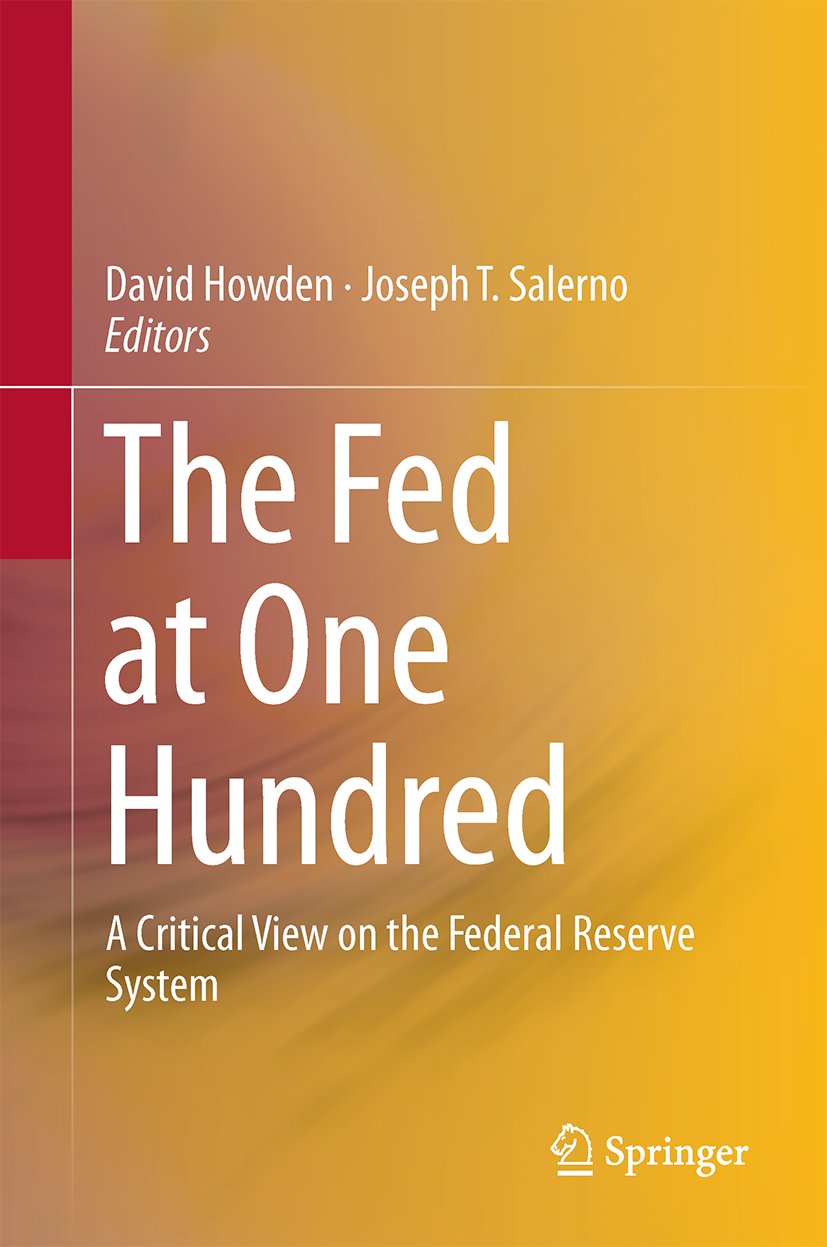 The Fed at One Hundred