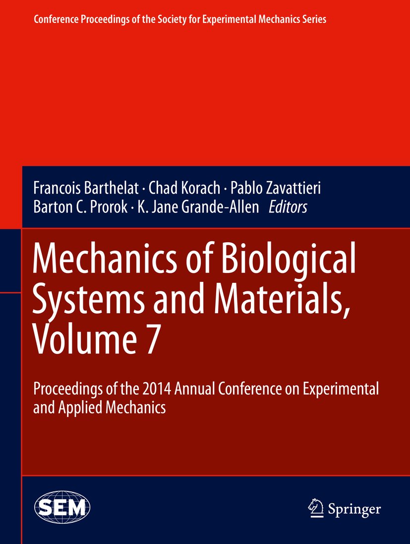 Conference Proceedings of the Society for Experimental Mechanics Series