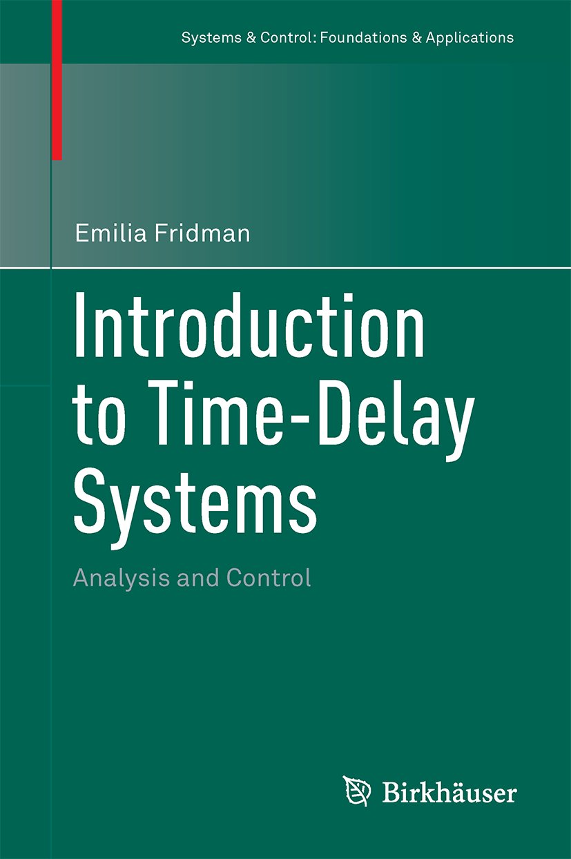 Systems & Control: Foundations & Applications