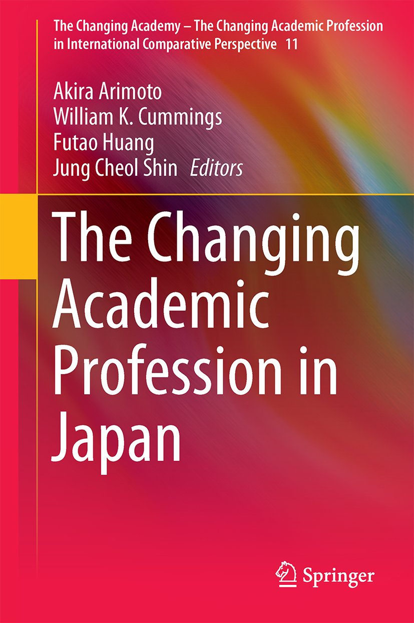 The Changing Academy – The Changing Academic Profession in International Comparative Perspective