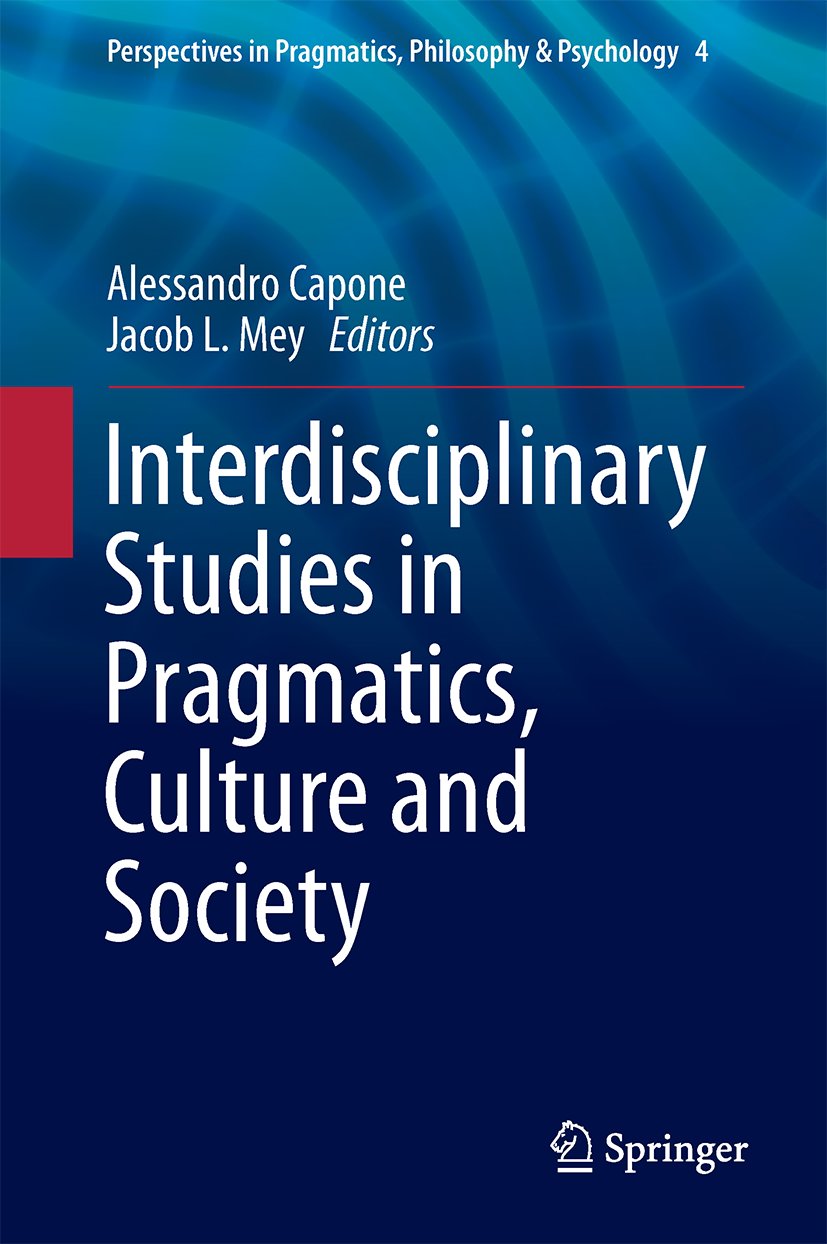 Perspectives in Pragmatics, Philosophy & Psychology