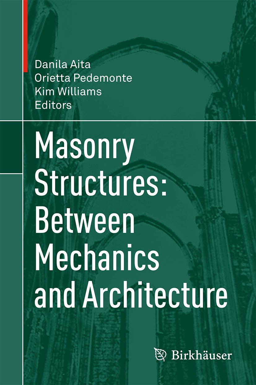 Masonry Structures: Between Mechanics and Architecture