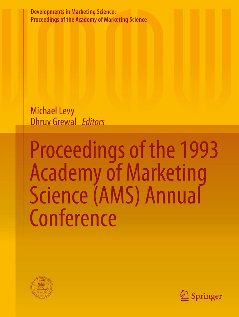 Developments in Marketing Science: Proceedings of the Academy of Marketing Science