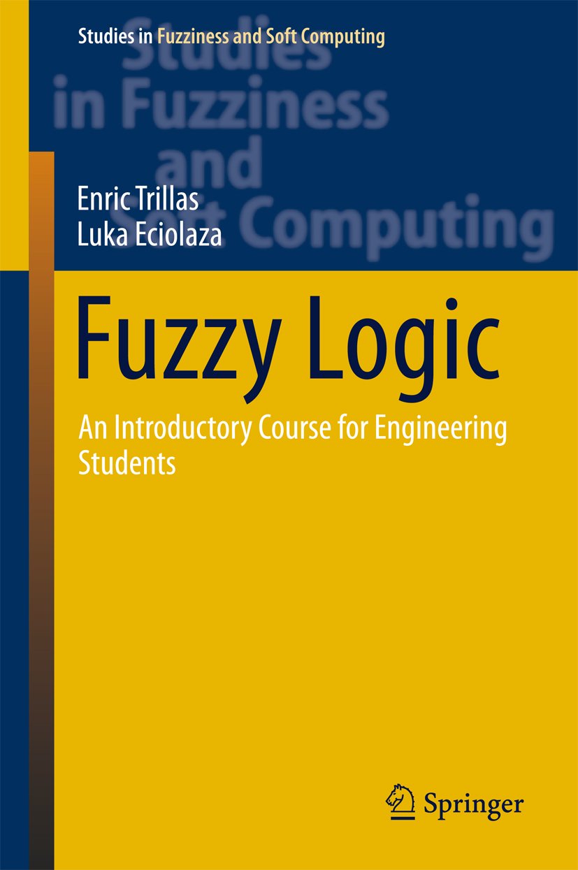 Studies in Fuzziness and Soft Computing