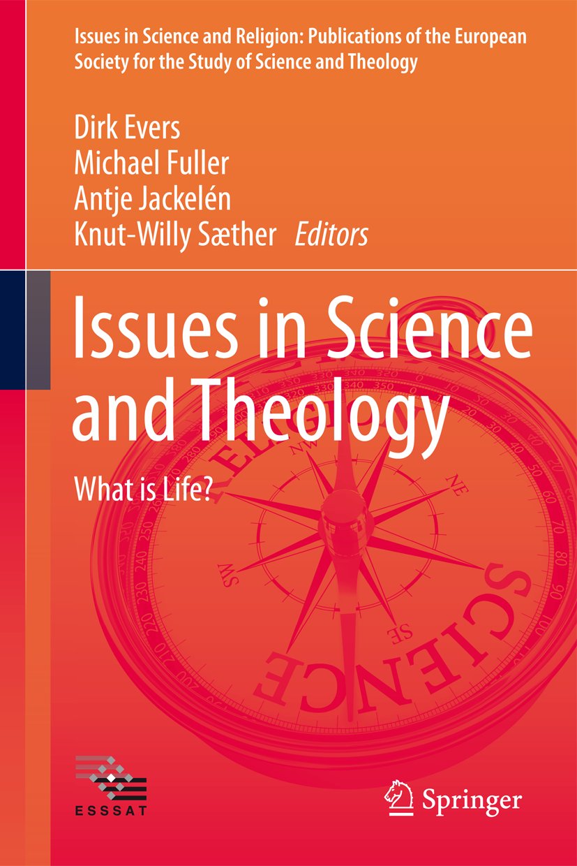 Issues in Science and Religion: Publications of the European Society for the Study of Science and Theology