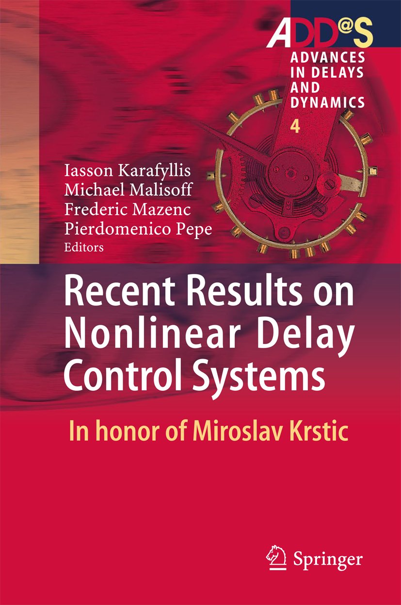 Advances in Delays and Dynamics
