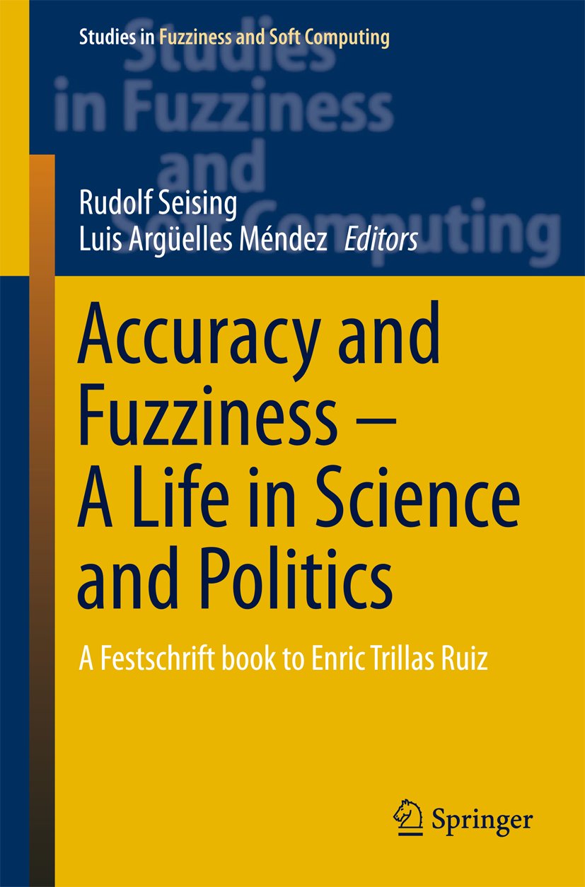Studies in Fuzziness and Soft Computing
