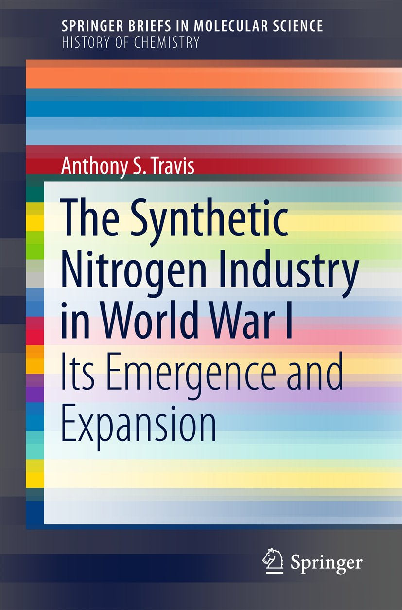 The Synthetic Nitrogen Industry in World War I