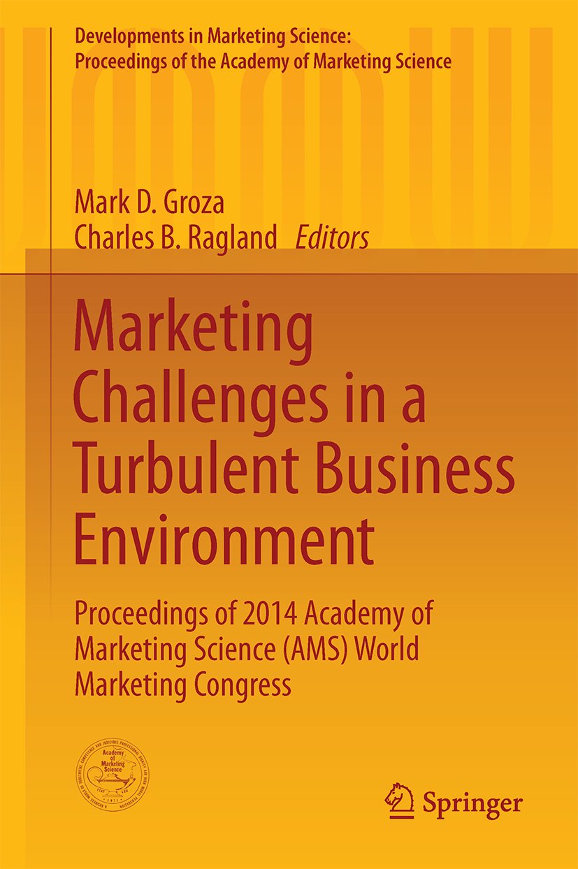 Developments in Marketing Science: Proceedings of the Academy of Marketing Science: Proceedings of the 2014 Academy of Marketing Science (AMS) World Marketing Congress